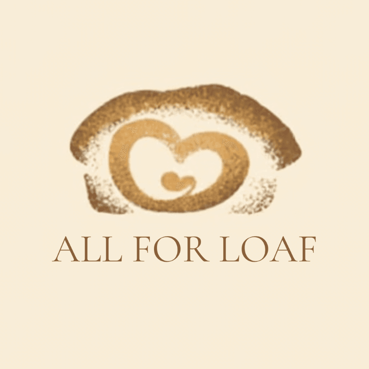All for Loaf